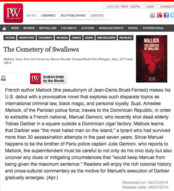 Fiction Book Review: The Cemetery of Swallows by Mallock, trans. from the French by Steven Rendall. Europa/World Noir (Penguin, dist.), $17 trade paper (272p) ISBN 978-1-60945-186-8